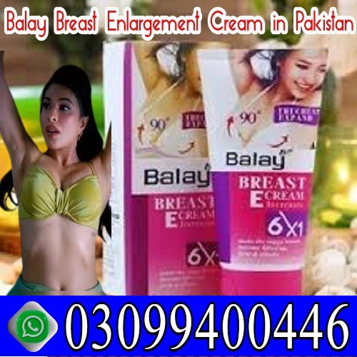 balay-breast-enlargement-cream-in-pakistan-3