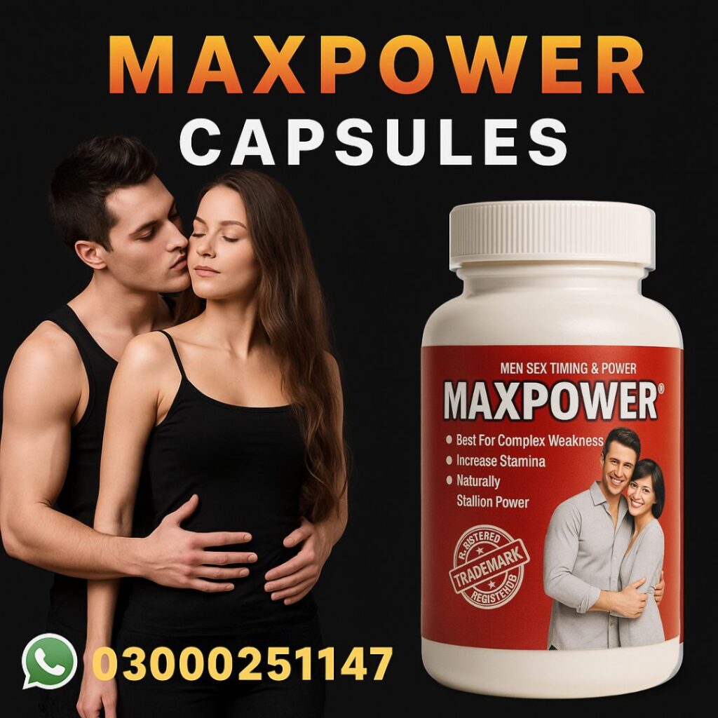 Maxpower Capsules Pakisatn