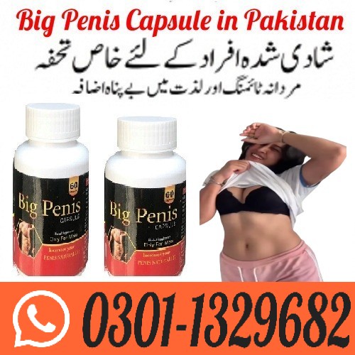 Big Penis Capsule in Pakistan